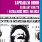Kapitalizm zombi – książka na czas kryzysu