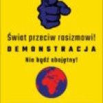 16 marca: zjednoczmy świat przeciw rasizmowi i skrajnej prawicy 16 marca: zjednoczmy świat przeciw rasizmowi i skrajnej prawicy