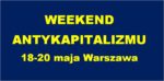 Weekend Antykapitalizmu 2012